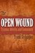 The Open Wound: Trauma, Identity, and Community