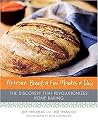 Artisan Bread in Five Minutes a Day (The Discovery That Revolutionizes Home Baking) (Hardcover)