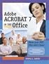 Adobe Acrobat 7 in the Office
