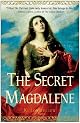 The Secret Magdalene: A Novel