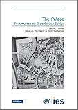 The palace : perspectives on organisation design