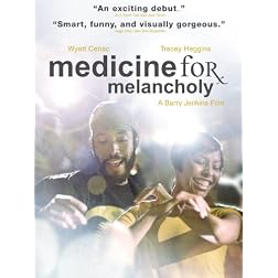 Medicine for Melancholy