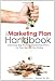 The Marketing Plan Handbook: Develop Big-Picture Marketing Plans for Pennies on the Dollar