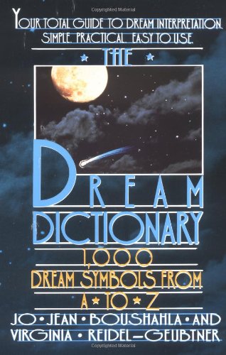 Berkley Trade Dream dictionary 1,000 dream symbols from a-z