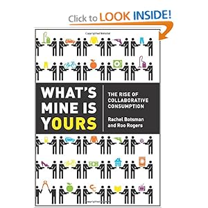 Whats Mine Is Yours - Rachel Botsman