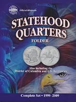 The Official Whitman Statehood Quarters Folder: Complete 50 State Set: 1999-2008