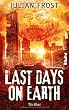 Last days on Earth: Thriller