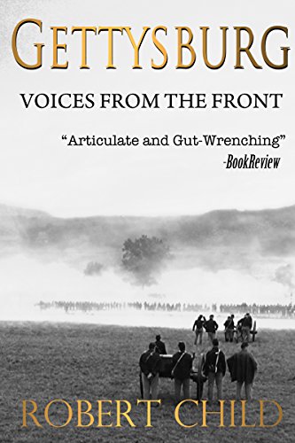 Gettysburg Voices From the Front