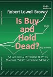 Is Buy and Hold Dead?