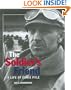 The Soldier's Friend: A Life of Ernie Pyle