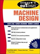 Schaum's Outline of Machine Design