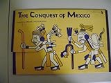 The conquest of Mexico : a collection of contemporary material