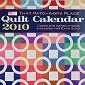 That Patchwork Place Quilt 2010 Calendar