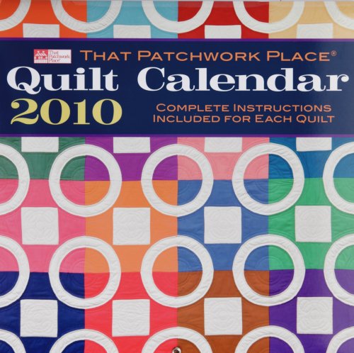 That Patchwork Place Quilt Calendar