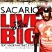 Live Big (Car Keys) Remix [Explicit]