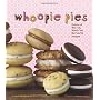 Whoopie Pies (Cookery)