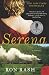 Serena: A Novel (P.S.)