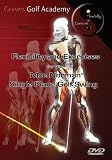 Graves Golf Academy Fitness and Exercise Video for the Moe Norman Single Plane Golf Swing