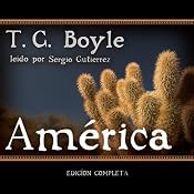 America (Texto Completo) | [T. C. Boyle]