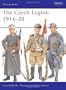 The Czech Legion 1914-20 (Men-at-Arms)
