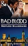 Restless billionaire