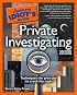 The Complete Idiot's Guide to Private Investigating, 2nd Edition (Complete Idiot's Guide to)