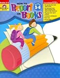 How to Report on Books, Grades 5-6+