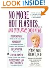 No More Hot Flashes... And Even More Good News