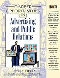 Career Opportunities In Advertising And Public Relations (Career Opportunities)