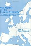 The Regions and the European Community: The Regional Response to the Single Market in the Underdeveloped Areas
