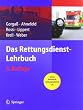 Das Rettungsdienst-Lehrbuch