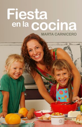 Fiesta en la cocina (Spanish Edition)