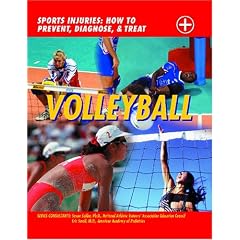 Volleyball (Sports Injuries: How to Prevent, Diagnose & Treat)
