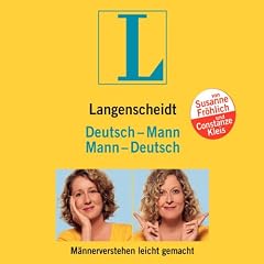 Langenscheidt Mann - Deutsch / Deutsch - Mann. M�nnerverstehen leicht gemacht