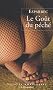 Le Go�t du p�ch�