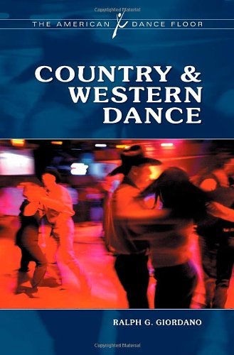 Country & amp;Western Dance (The American Dance Floor)