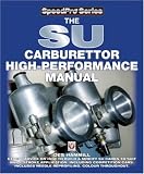 The SU Carburettor High Performance Manual (Speed Pro) (Speed Pro)