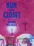 Nun in the Closet
