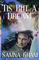 'Tis but a Dream 'Tis but a Dream