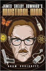 James Shelby Downards Mystical War