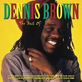 Review Dennis Brown  / The Best of Dennis Brown