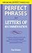 Perfect Phrases for Letters of Recommendation (Perfect Phrases Series)
