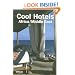 Cool Hotels: Africa/Middle East