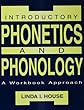 Introductory Phonetics and Phonology: A Workbook Approach