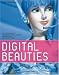 Digital Beauties: 2D & 3D Computer Generated Digital Models, Virtual Idols and Characters by Julius Wiedemann