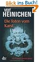 Die Toten vom Karst: Ein Proteo-Laurenti-Krimi