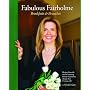 Fabulous Fairholme: Breakfasts and Brunches by Sylvia Main