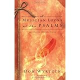 a musician looks at the psalms 365 daily meditations