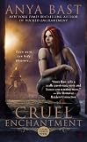 Cruel Enchantment (Dark Magick)