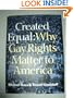 Created Equal: Why Gay Rights Matter to America